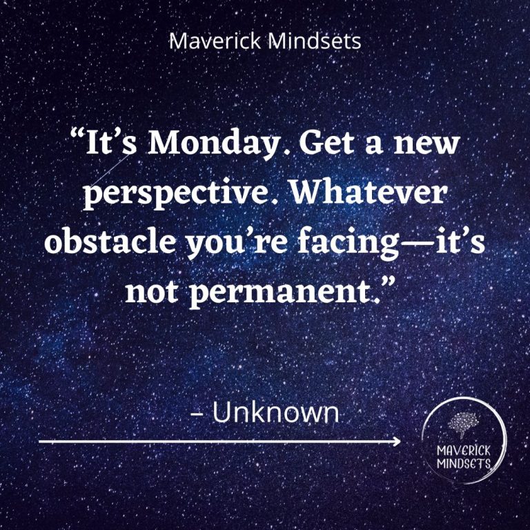 115 Powerful Monday Quotes For Work (2023) - Maverick Mindsets