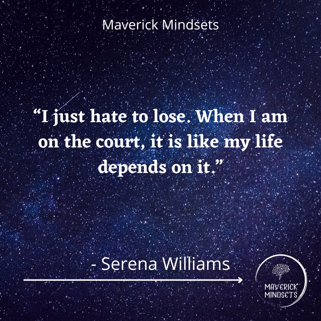 85 Inspirational Serena Williams Quotes - Maverick Mindsets