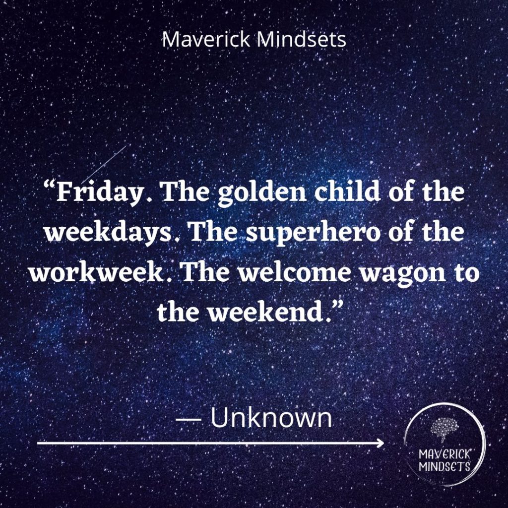 Friday Quotes
