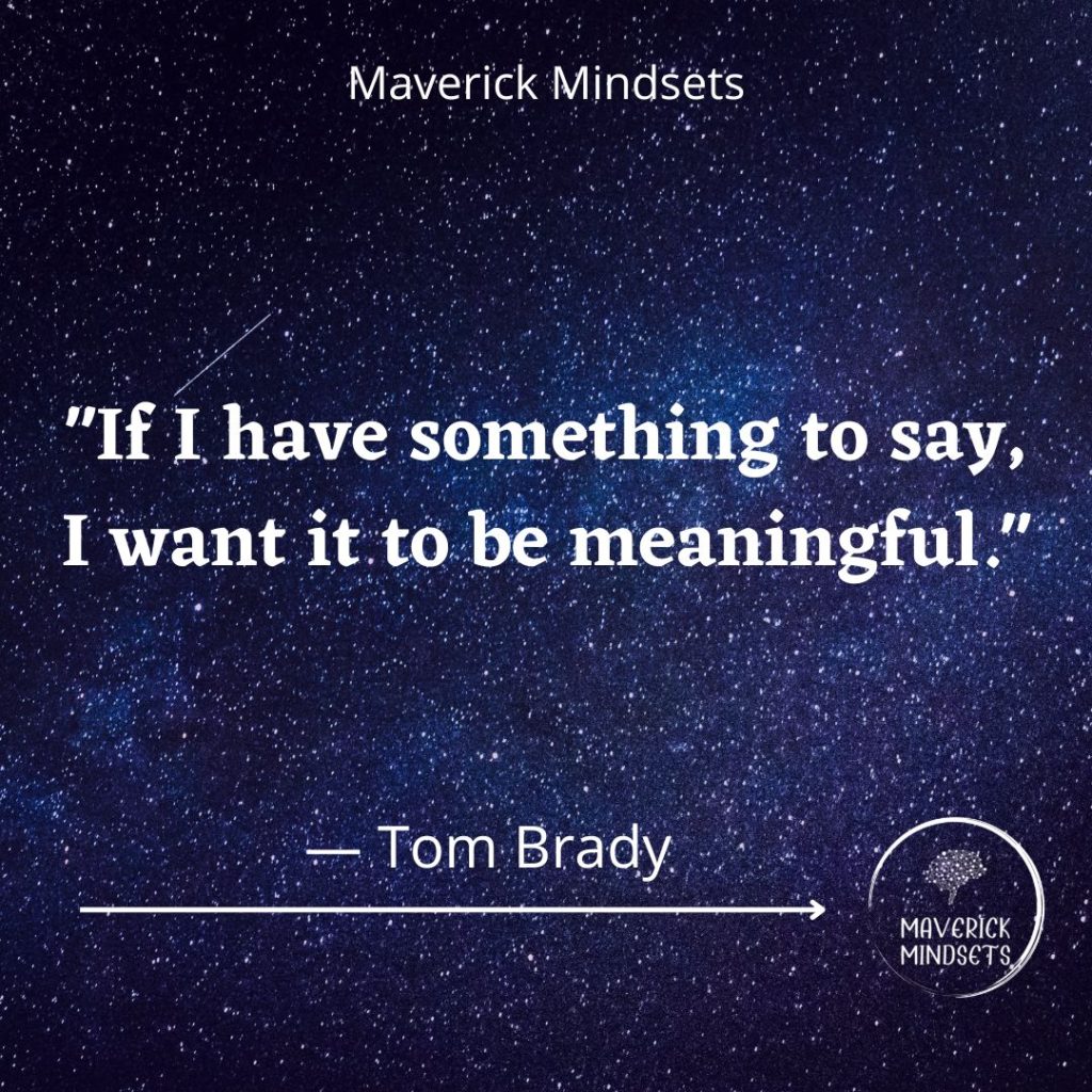 Tom Brady Quotes