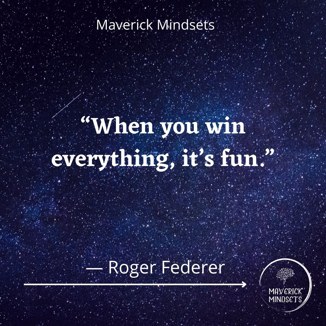 Top 50 Roger Federer Quotes - Maverick Mindsets