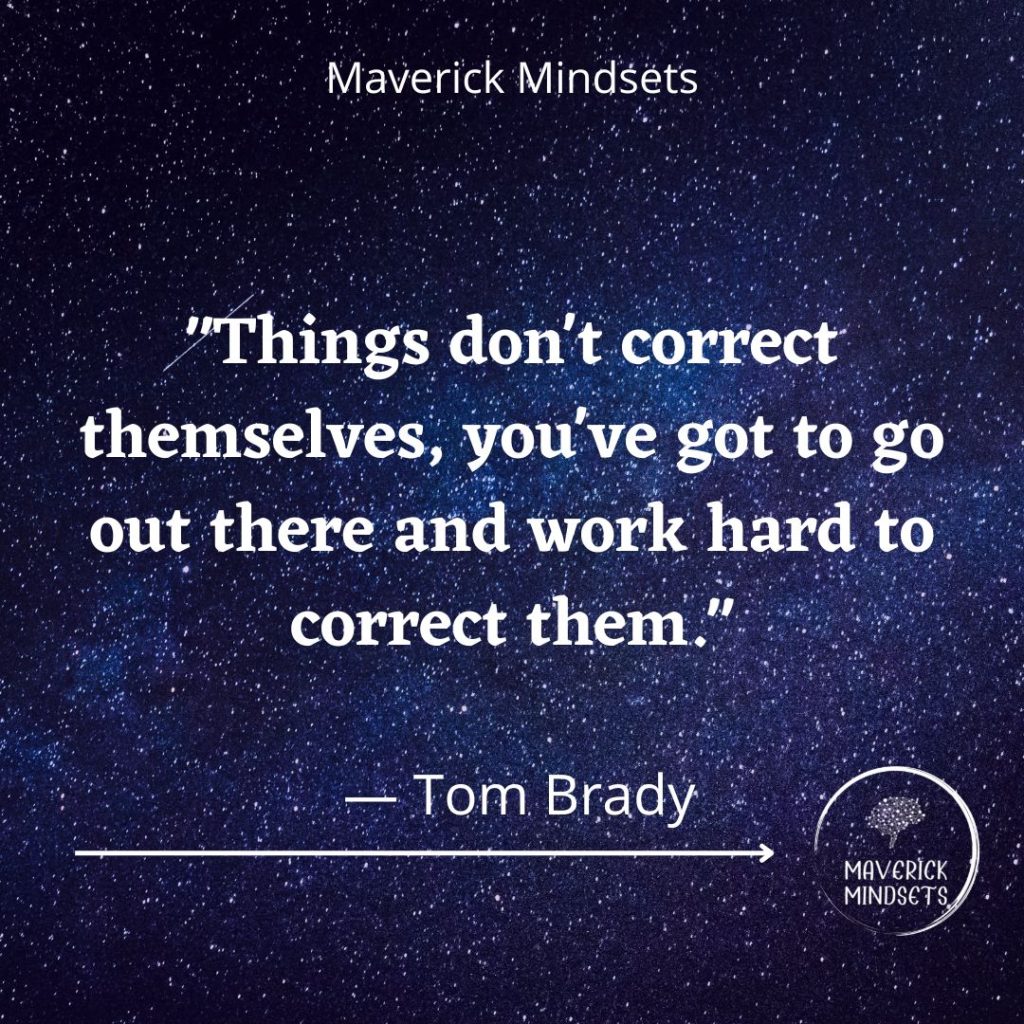 Tom Brady Quotes